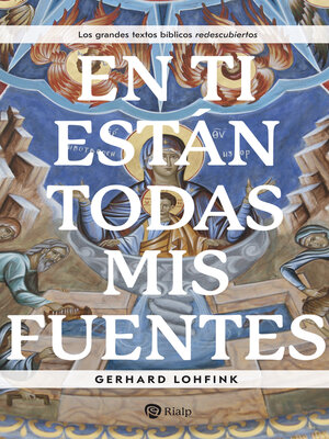 cover image of En Ti están todas mis fuentes